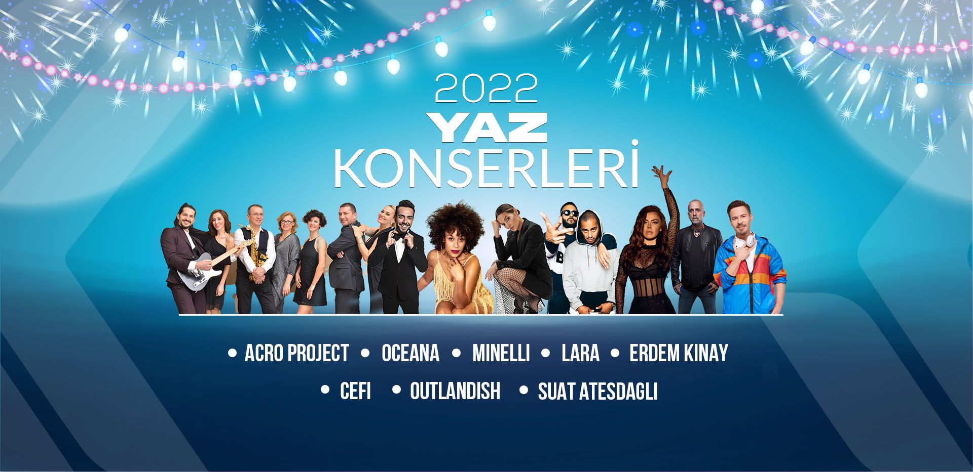 2022 Yaz Konserleri